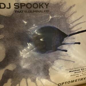 DJ Spooky That Subliminal Kid / Optometry