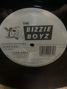 Bizzie Boyz-Too deep 