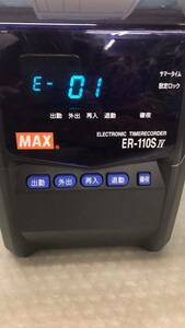 MAX ER-110S IV，タイムレコーダー 通電OK，動作不可，E-01エラー表示あり　中古現状品　ジャンク品（80s）