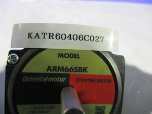 中古 ORIENTAL MOTOR STEPPING MOTOR ARM66SBK (KATR60406C027)