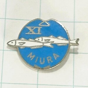 送料無料)三浦 魚 釣り ピンバッジ PINS ピンズ A23914