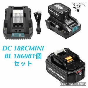 ★【商品仕様】マキタDC 18RCmini+18v BL1860B【1個】互換バッテリー 電圧：18V 容量：6000mAh