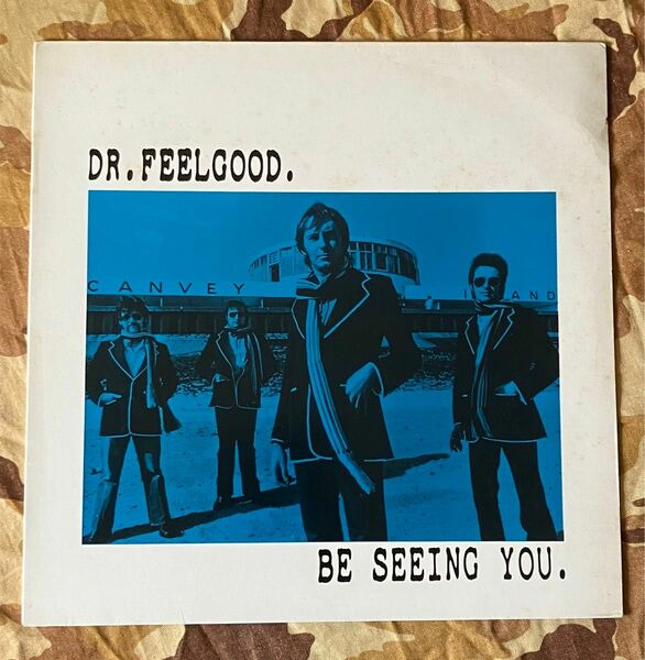 DR.FEELGOOD / BE SEEING YOU LP EDSEL