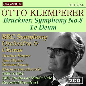[CD-R・2枚組] ORGANUM クレンペラー＆BBC響 '59,'61年放送ライヴ／ブルックナー 交響曲第８番, テ・デウム
