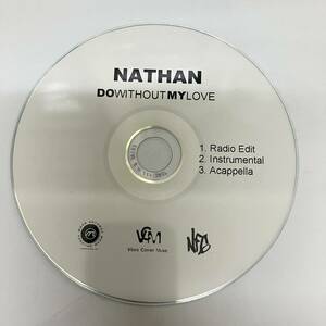 裸54 HIPHOP,R&B NATHAN - DO WITHOUT MY LOVE INST,シングル CD 中古品