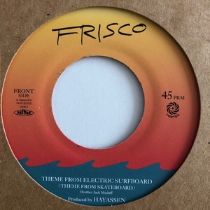 未使用品 / FRISCO / THEME FROM ELECTRIC SURFBOARD /Vortex/Brother Jack McDuff/Reggae/7inch