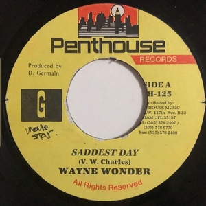 試聴 / WAYNE WONDER / SADDEST DAY /Tonight Riddim/Penthouse/Reggae/Dancehall/'93/big hit !!/7inch/1001