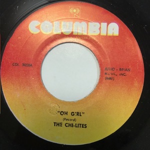 試聴 / THE CHI-LITES / OH GIRL /Columbia/Soul/Funk/big hit !!/7inch/1006