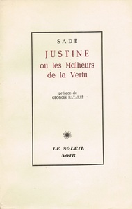 「ジュスチーヌまたは美徳の不幸」（1952年）●マルキ・ド・サド 著 ●ジョルジュ・バタイユ 序文 ●エディション番号付き1840部の限定本