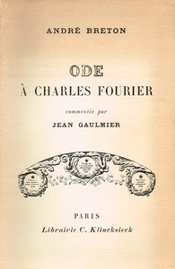 「シャルル・フーリエへのオード」（1961年）●アンドレ・ブルトン 著 ●ジャン・ゴルミエ 注釈［洋書｜フランス語］