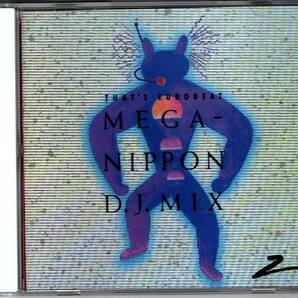 CD◆ザッツ・ユーロビート メガ・ニッポン・DJミックス 2 THAT'S EUROBEAT MEGA NIPPON D.J. MIX 2◆1991年 新品ケースに交換！ の画像1