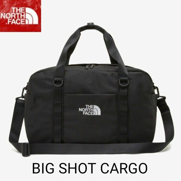 THE NORTH FACE BIG SHOT CARGO BAG ボストンバッグ