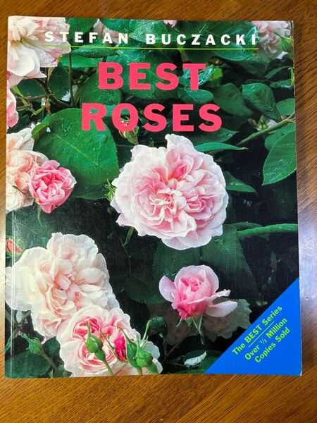 ' BEST ROSES ' Stefan Buczacki