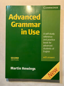 ●再出品なし　「Advanced Grammar in Use WITH ANSWERS SECOND EDITION」　Martin Hewings：著　CAMBRIDGE UNIVERSITY PRESS：刊