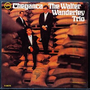 【米オリジナル】WALTER WANDERLEY プロモ盤 MONO VAN GELDER刻印 CHEGANCA ワルターワンダレイ VERVE ボサノヴァ名盤