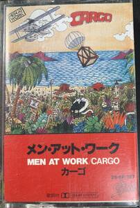 TAPE ■ MEN AT WARK メン・アット・ワーク /CARGO カーゴ ～ 邦盤 SONY