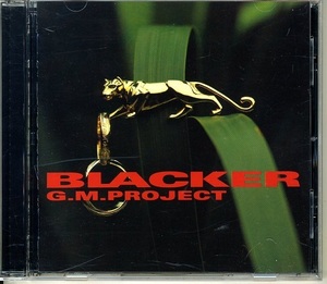 G.M.PROJECT / BLACKER Kenny Garrett Cyrus Chestnut