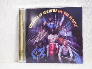 [CD] THE SOUL SEARCHERS / WE THE PEOPLE