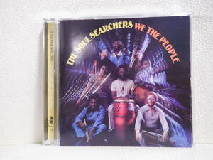 ソウルサーチャーズ SOUL SEARCHERS WE THE PEOPLE