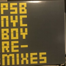 PSB / NYC Boy (Re-mixes)_画像1