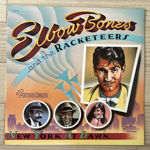 【US盤/Vinyl/12''/EMI America/ST-17103/83年盤/with ハイプステッカー,Shrink残】Elbow Bones And The Racketeers / New York At Dawn