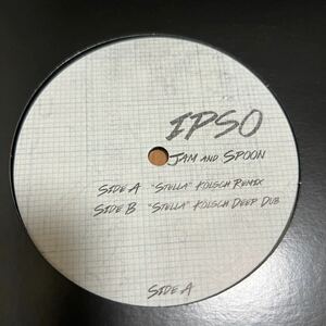 Jam & Spoon / Stella (Kolsch Remixes) - IPSO