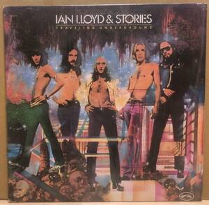 メロトロン満載　USオリジナル盤　Ian Lloyd & Stories / Traveling Underground