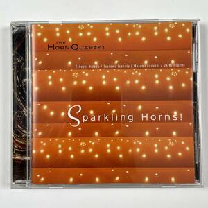  The Horn Quartet/Sparking Horns!/ザ・ホルン・カルテット/スパークリング・ホルンズ！/安土真弓/五十畑勉/岸上穣/日髙剛/中古CD