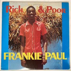 FRANKIE PAUL / RICH & POOR (UK-ORIGINAL)