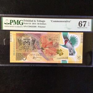 World Banknote Grading TRINIDAD & TOBAGO《Central Bank》〔Commemorative〕50 Dollars【2014】『PMG Grading Superb Gem Unc 67 EPQ』