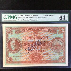 World Banknote Grading ST. THOMAS & PRINCE《Banco Nacional Ultramarino》50 Esc〔Specimen〕【1921】PMG Grading Choice Unc 64 NET』