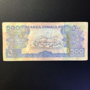 World Paper Money SOMALILAND 500 Shillings【2005】の画像2