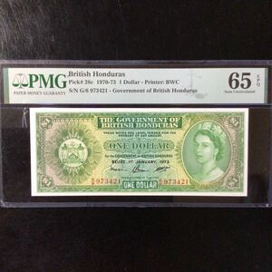 World Banknote Grading BRITISH HONDURAS《Government of British Honduras》1 Dollar【1973】『PMG Grading Gem Uncirculated 65 EPQ』