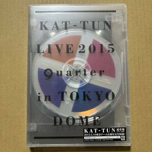 KAT-TUN/KAT-TUN LIVE 2015\quarter\in TOKYO DOME〈2枚組〉 DVD