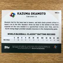 【WBC-6 Kazuma Okamoto 岡本和真 読売ジャイアンツ】2023 Topps MLB Baseball JAPAN SPECIAL EDITION/World Baseball Classic WBC_画像2