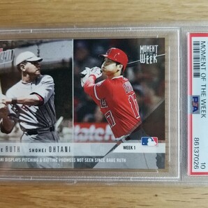 【PSA10】2018 Topps Now Shohei Ohtani Bbbe Ruth Moment of the week 大谷翔平 ベイブ・ルース ルーキー カードPSAの画像1