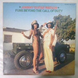 11185018;【US盤/プロモ白ラベル】Johnny Guitar Watson / Funk Beyond The Call Of Duty