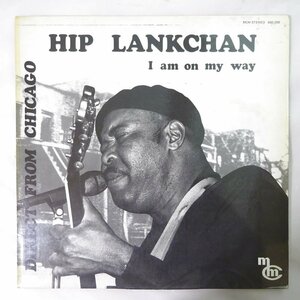 11185012;【Franceオリジナル/MCM Blues/コーティングジャケ】Hip Lankchan / I Am On My Way