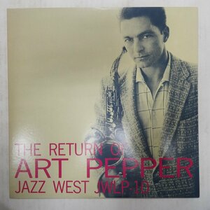 46070535;【国内盤/JAZZWEST/MONO】Art Pepper / The Return Of Art Pepper
