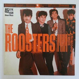 47055723;【国内盤/12inch/45RPM】The Roosters ザ・ルースターズ / ニュールンベルグでささやいて