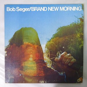 10024504;【USオリジナル】Bob Seger ボブ・シーガー / Brand New Morning