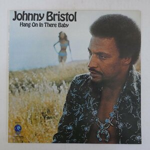 46070905;【国内盤/美盤】Johnny Bristol / Hang On In There Baby