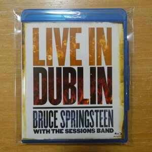 886970987394;【Blu-ray】BRUCE SPRINGSTEEN WITH THE SESSIONS BAND / LIVE IN DUBLIN　88697098739