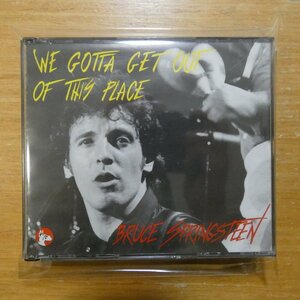 41096337;【2コレクターズCD】BRUCE SPRINGSTEEN / WE GOTTA GET OUT OF THIS PLACE　GDRCD-9005