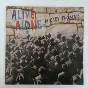 46071555;【US盤】Mickey Thomas / Alive Alone