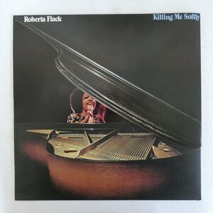 47056224;【国内盤】Roberta Flack / Killing Me Softly やさしく歌って