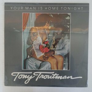 46072053;[ unopened /US record ]Tony Troutman / Your Man Is Home Tonight