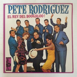 46072249;【Spain盤/Latin】Pete Rodriguez / El Rey Del Boogaloo!