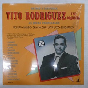 46072720;【US盤/Latin/シュリンク】Tito Rodriguez / Ritmo y Melodia 15 Joyas Tropicales