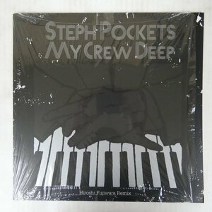 46072744;【国内盤/12inch/シュリンク】Steph Pockets / My Crew Deep (Hiroshi Fujiwara Remix)